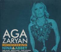 Aga Zaryan: Remembering Nina & Abbey