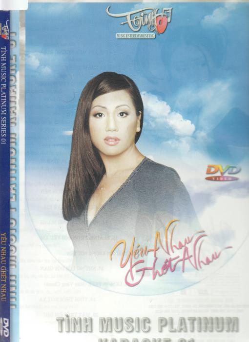 Yeu Nhau Ghet Nhau: Tinh Music Platinum Karaoke 1 w/ No Front Artwork