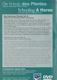 Die Schule Des Pferdes: Schooling A Horse: Achieving Collection, Piaffe And Passage Part 5 PAL