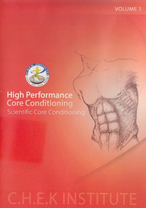 High Performance Core Conditioning: Scientific Core Conditioning Volume 1