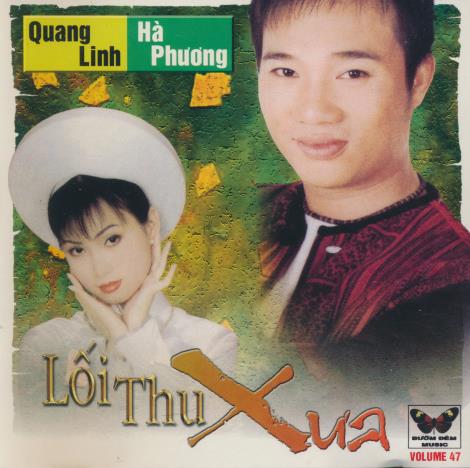 Quang Linh & Ha Phuong: Loi Thu Xua