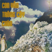 Con Van Trong Cay Chua - NeverDieMedia