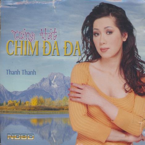 Thanh Thanh: Tieng Hat Chim Da Da