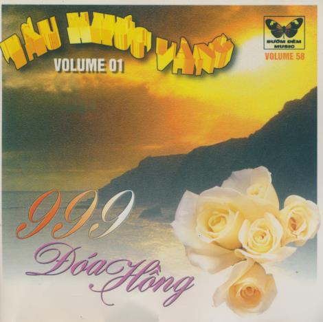 Tau Khuc Vang: 999 Doa Hong