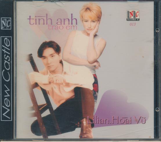 Lilian Hoai Vu: Tinh Anh Trao Em - NeverDieMedia