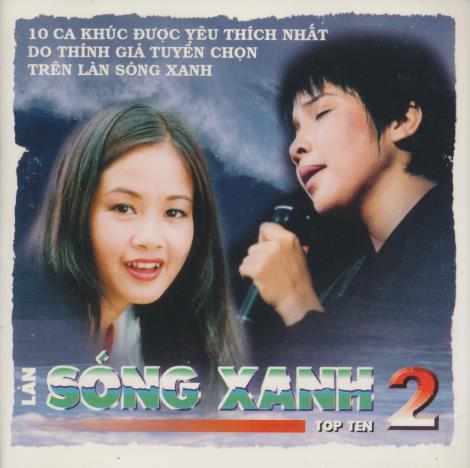 Lan Song Xanh: Lan Song Xanh: Top Ten 2