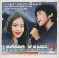 Lan Song Xanh: Lan Song Xanh: Top Ten 2 - NeverDieMedia
