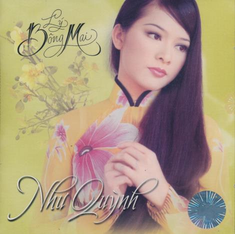 Nhu Quynh: Ly Bong Mai - NeverDieMedia