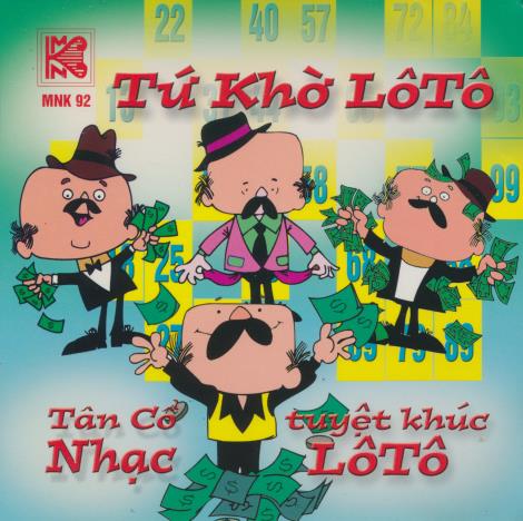 Tu Kho LoTo: Tan Co Nhac Tuyet Khuc Lo To