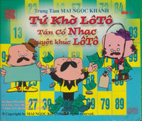 Tu Kho LoTo: Tan Co Nhac Tuyet Khuc Lo To