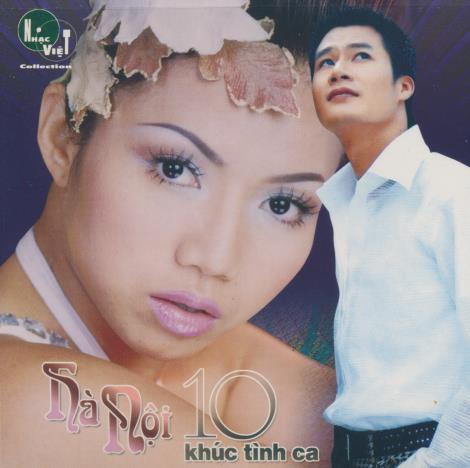 Ha Noi 10 Khuc Tinh Ca