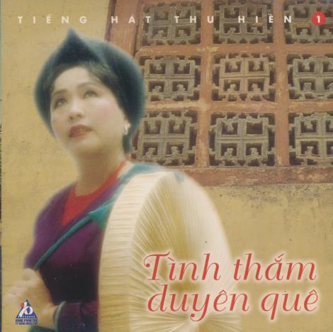 Thu Hien: Tinh Tham Duyen Que