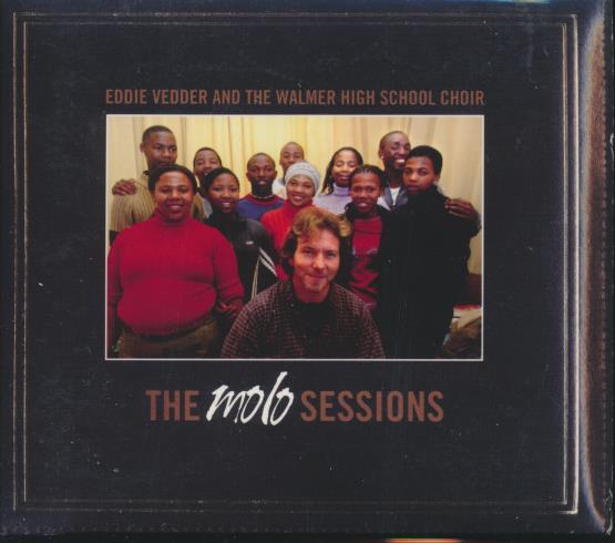 Eddie Vedder And The Walmer High School Choir: The Molo Sessions