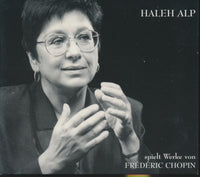 Haleh Alp: Spielt Werke Von Frederic Chopin