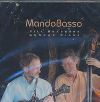 Bill Bradbury & Gunnar Biggs: MandoBasso