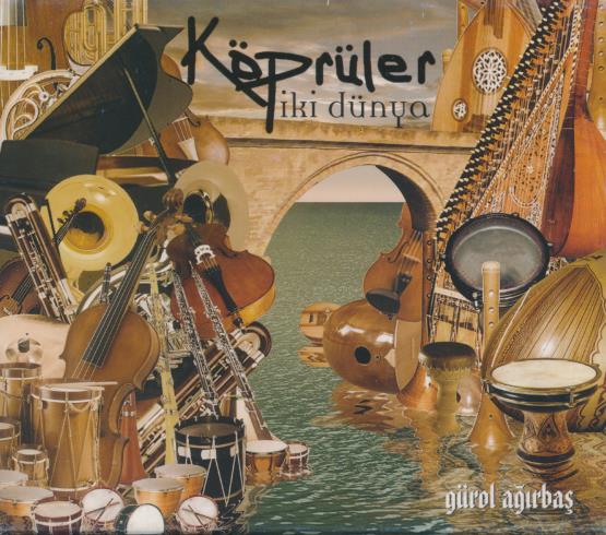 Gurol Agırbas: Kopruler: Iki Dunya w/ Case Slip