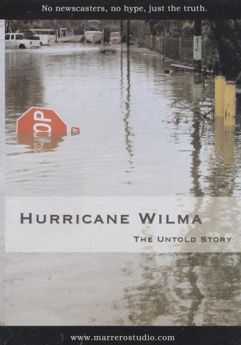 Hurricane Wilma: The Untold Story