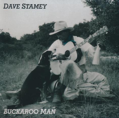 Dave Stamey: Buckaroo Man Signed