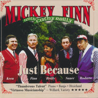 Mickey Finn With Cathy Reilly: Just Because Signed