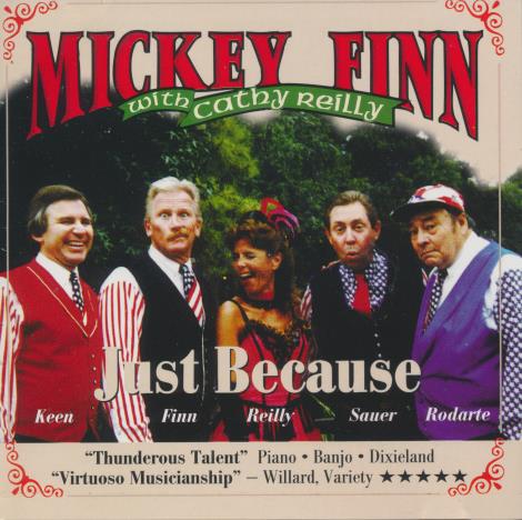 Mickey Finn With Cathy Reilly: Just Because Signed