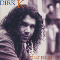 Dirk K: Hurricane