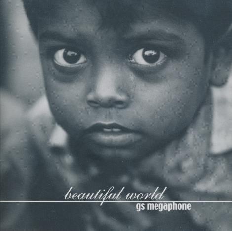 GS Megaphone: Beautiful World - NeverDieMedia