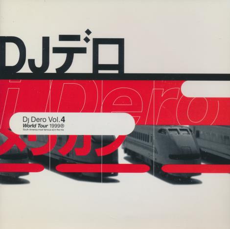 DJ Dero: World Tour 1999 Vol. 4
