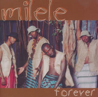 Milele: Forever - NeverDieMedia