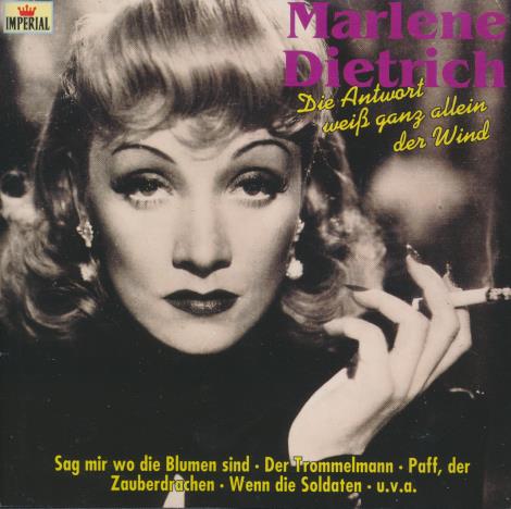 Marlene Dietrich: Die Antwort Weiss Ganz Allein Der Wind