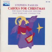 Stephen Paulus: Carols For Christmas