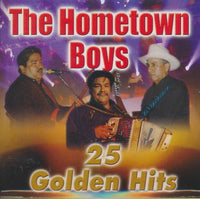 The Hometown Boys: 25 Golden Hits