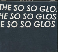 The So So Glos: The So So Glos