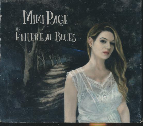 Mimi Page: The Ethereal Blues