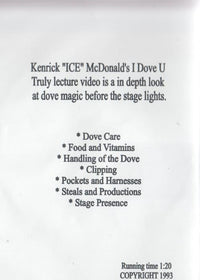Kenrick ICE McDonald's I Dove U Truly: The Practical Side Of Magic Lecture Volume 1