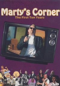 Marty's Corner: The First Ten Years