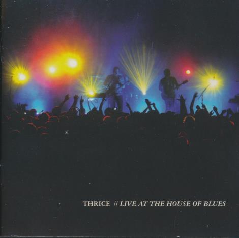 Thrice: Live At The House Of Blues 3-Disc Set
