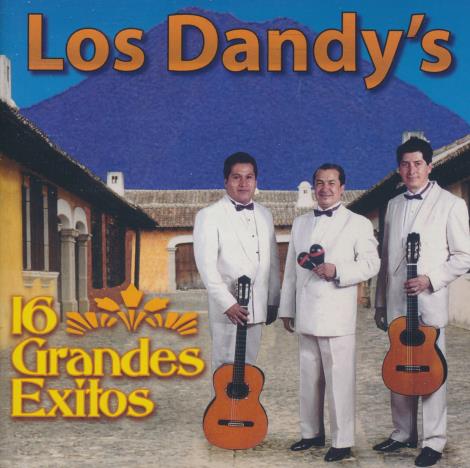 Los Dandy's: 16 Grandes Exitos