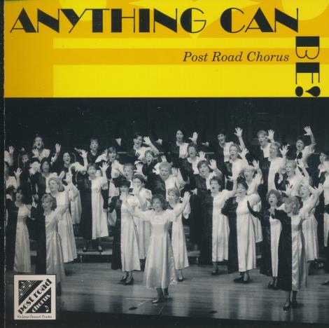 Post Road Chorus: Anything Can Be