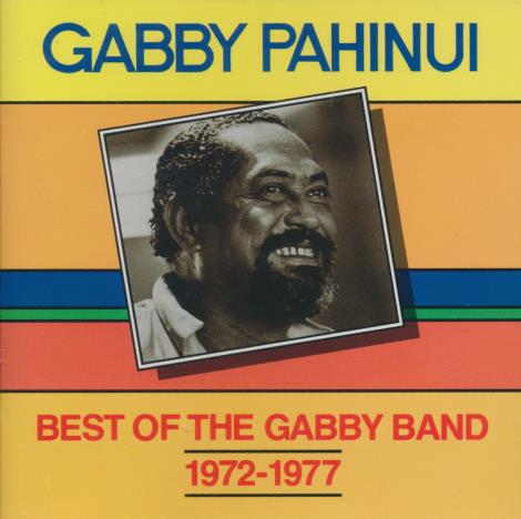 Gabby Pahinui: Best Of The Gabby Band 1972-1977