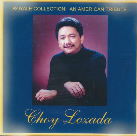 Choy Lozada: Royale Collection: An American Tribute 2-Disc Set