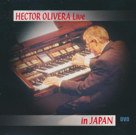 Hector Olivera: Live In Japan