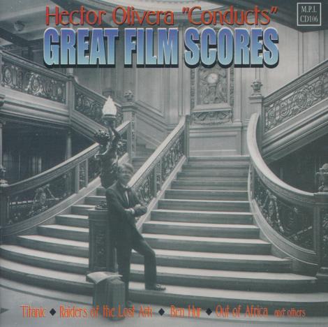 Hector Olivera: Conducts Great Film Scores