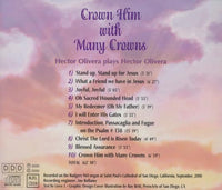 Hector Olivera: Crown Him With Many Crowns