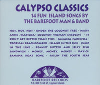 The Barefoot Man & Band: Calypso Classics
