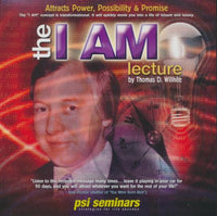 Thomas D. Willhite: The I AM Lecture