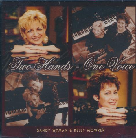 Sandy Wyman & Kelly Mowrer: Two Hands - One Voice