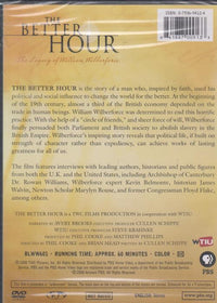 The Better Hour: The Legacy Of William Wilberforce