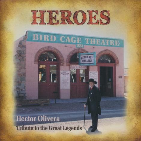 Hector Olivera: Heroes: Tribute To The Great Legends