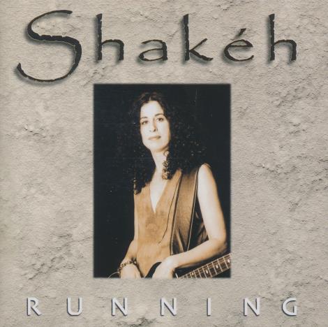 Shakeh: Running