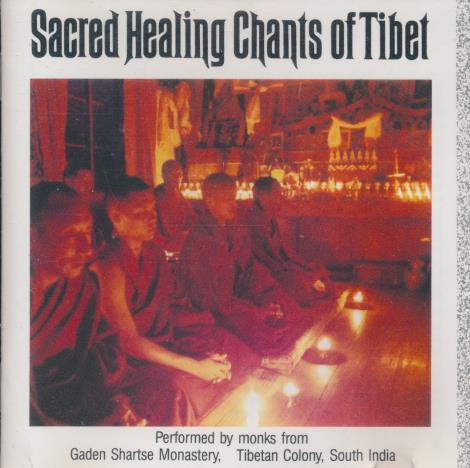 Sacred Healing Chants Of Tibet